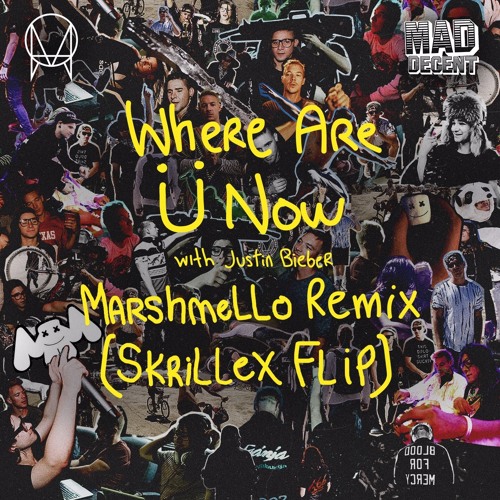 Where Are U Now (Marshmello Remix) [Skrillex Flip]