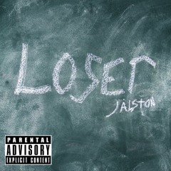 Loser (Produced by Bron)