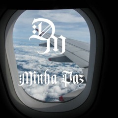 DM - Minha Paz Prod- The Passion Hifi