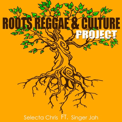 Ft Siger Jah -Roots Reggae & Culture Project