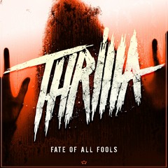 06. Thrilla - Circle