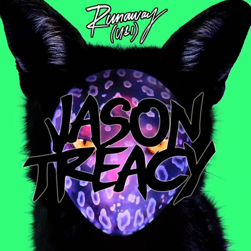 Galantis - Runaway (U & I) (Jason Treacy Remix)