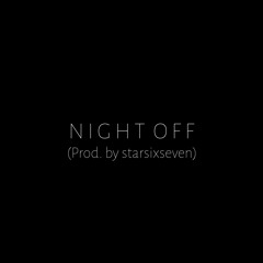 Night Off Interlude (Prod. by starsixseven)