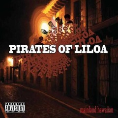 Pirates Of Liloa - Scratchin'