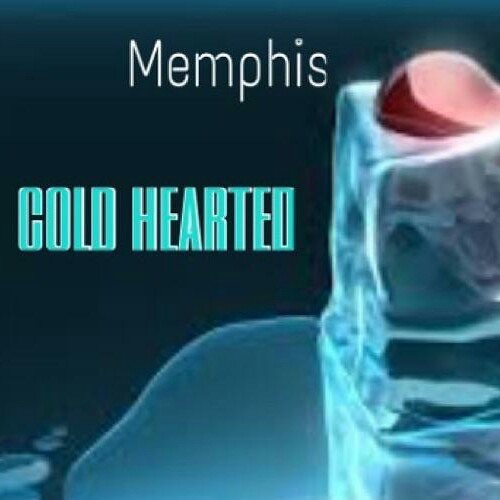 Memphis Ash - cold hearted