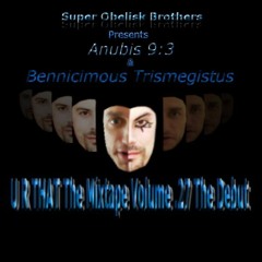 Blueberry Haze-Bennicimous Trismegistus & Anubis 9:3
