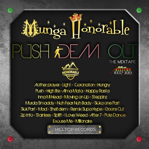 Munga Push Dem Out Mixtape 2 - Another Prayer
