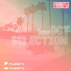 PALMAMATTE - Oct'15 selection
