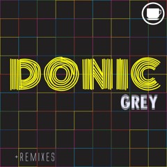 Donic - Grey (Luca Terzini Remix)