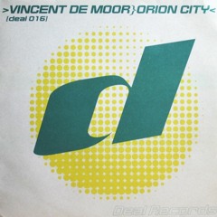 Vincent De Moor - Orion City (Moonman's Drift Mix)