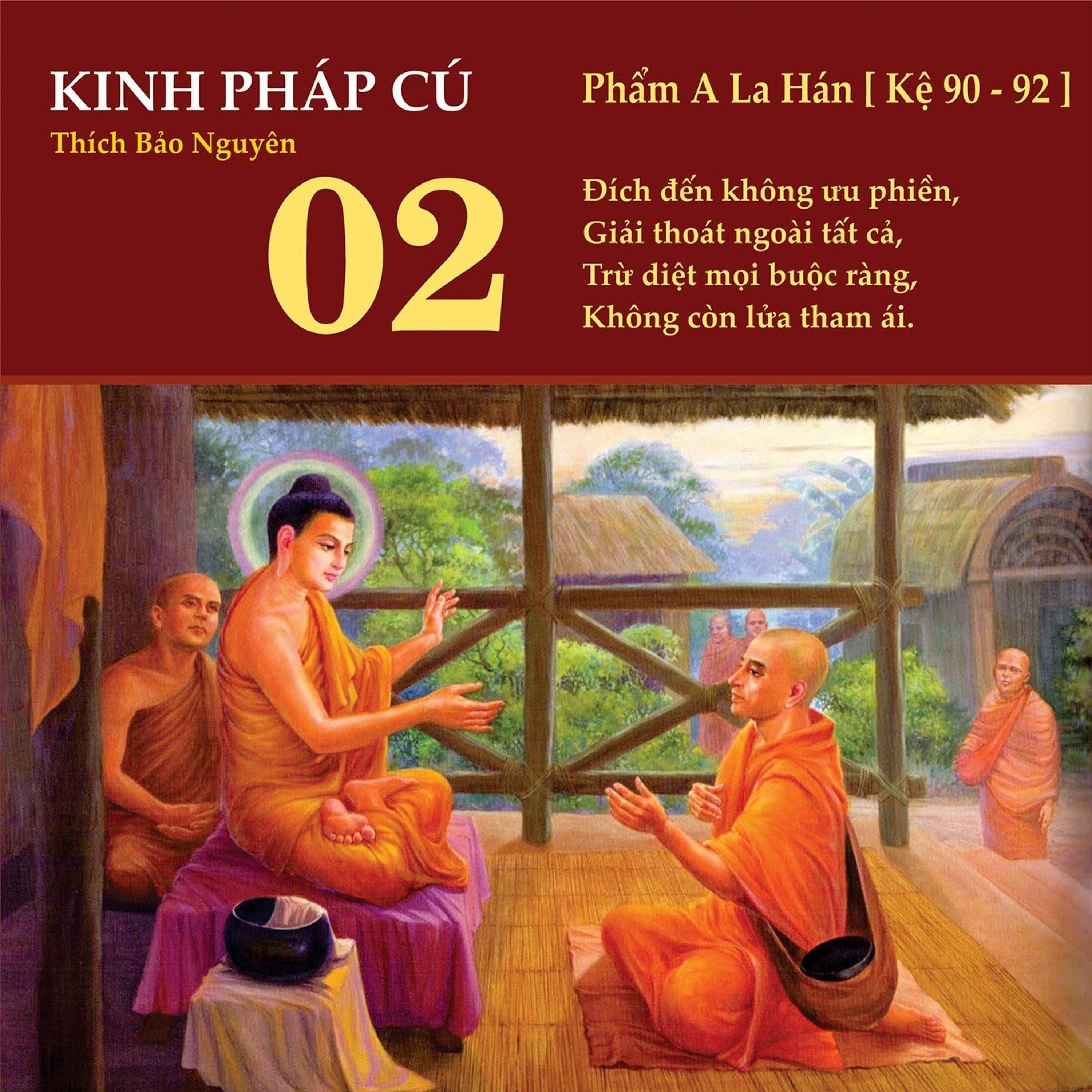 Phẩm A-la-hán [ Kệ 90-92 ] episode artwork