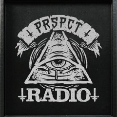 PRSPCT Radio - Episode 21 - Switch Technique, June Miller, Exodite