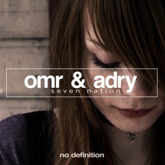 OMR & ADRY - Take You (Radio Mix)"OUT NOW"