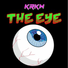 KRKW- The Eye (live Mix Preview)