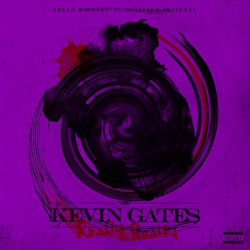 Kevin Gates - Really Really Chopped and Screwed