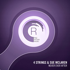 4 Strings & Sue McLaren - Never Ever After (Original Mix)ASOT738