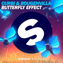 Curbi & Bougenvilla - Butterfly Effect