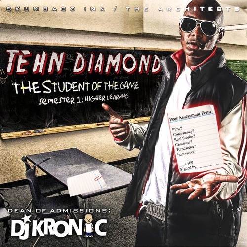 Tehn Diamond - Student of The Game Vol 1: Higher Learning (2008)