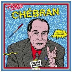 Various - CHÉBRAN - FRENCH BOOGIE 1980 - 1985 - 18 YANNICK CHEVALIER - ECOUTE LE SON DU SOLEIL