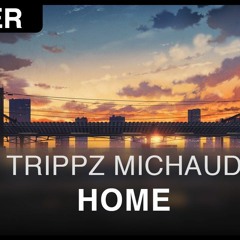 Trippz Michaud - Home