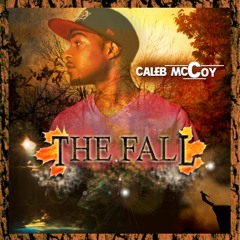 Caleb McCoy - The Truth
