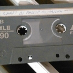 Shaft Mixtape 10-11-2004 Dj Philip (Side B)