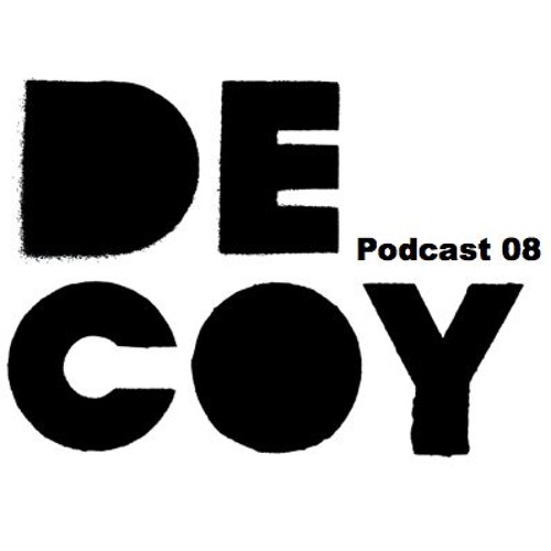 Decoy Podcast series 8 Feat Hans Bouffmyhre