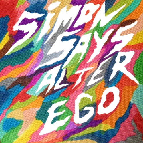 Simon Says - Alter Ego