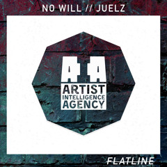 No Will - Flatline ft. Juelz