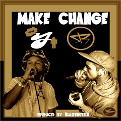 05. Shire Roots "Make Change" (ft Jman)prod.Blazenstein