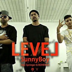 Bohemia Song Level  SunnyBoy, Haji 2015 song