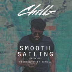 Chillz - Smooth Sailing (Freevybe)