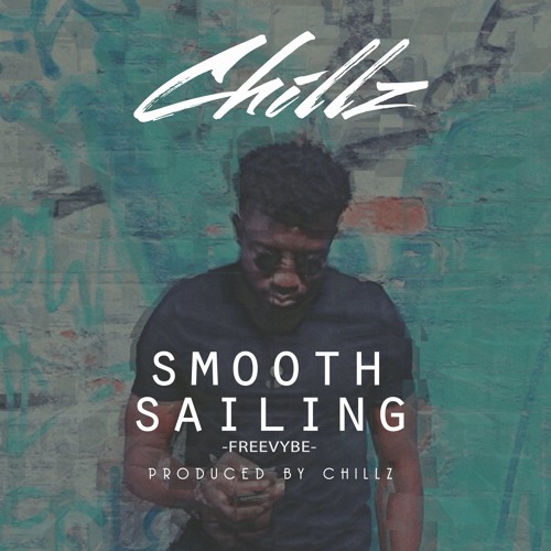 Chillz - Smooth Sailing (Freevybe)