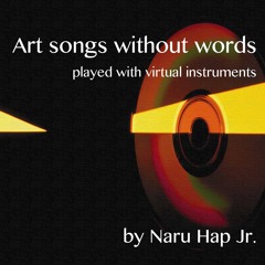 Art songs without words - played with virtual instruments
