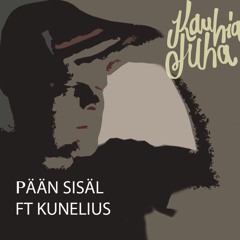 Pään sisäl ft Kunelius