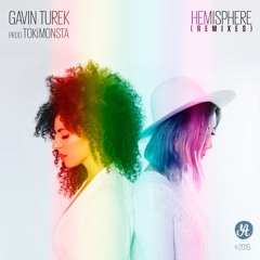 Gavin Turek -  Hemisphere (Blackbird Blackbird Remix)