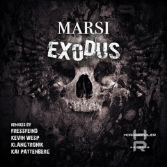 Marsi - Exodus (Kai Pattenberg Remix) Revised Version [Soon On Hardwandler Records]Snipped