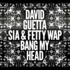 David Guetta & Sia -Bang my head