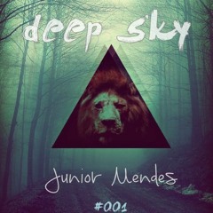 #001 - DeepSky [JUNIORMENDES] (FREE DOWNLOAD)