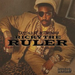 Ricky The Ruler Ft. Petti Hendrix