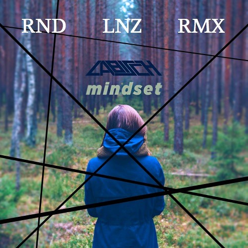 Labisch - Mindset {RND LNZ RMX}