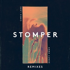 Chris Lake & Anna Lunoe - Stomper (The 1989 Remix)