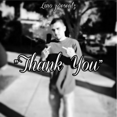 Lino - Thank You (Beat by KingHazelBeats)
