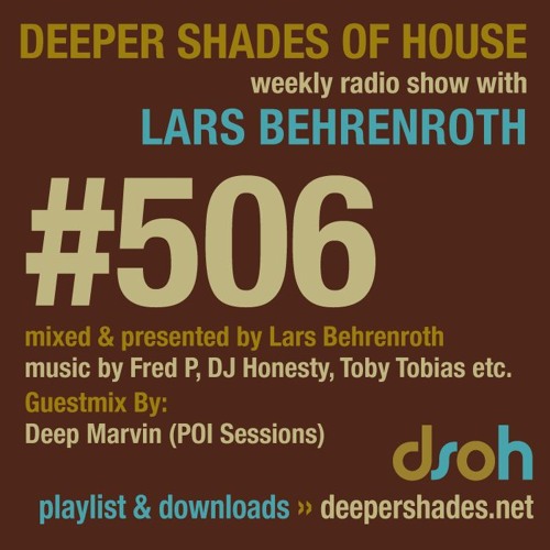 Deeper Shades Of House #506 w/ guest mix by DEEP MARVIN