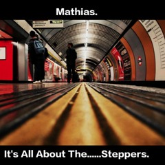 It's All About The.....Steppers.