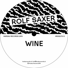 Rolf Saxer - Wine (out Nov 12th on the Refugees Welcome Compilation)