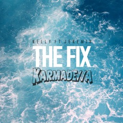 Nelly Ft Jeremih - The Fix (Karmadella Remix) FREE DL CLICK BUY