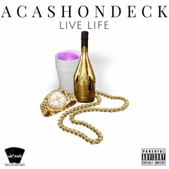 Acashondeck - No Calls (Prod. By Sly The Gentleman)