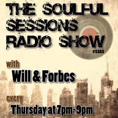 The Soulful Sessions Radio Show Episode 19 - Special Guest Ian Forsyth