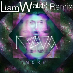 NŌVA - More (Liam Walds Remix)